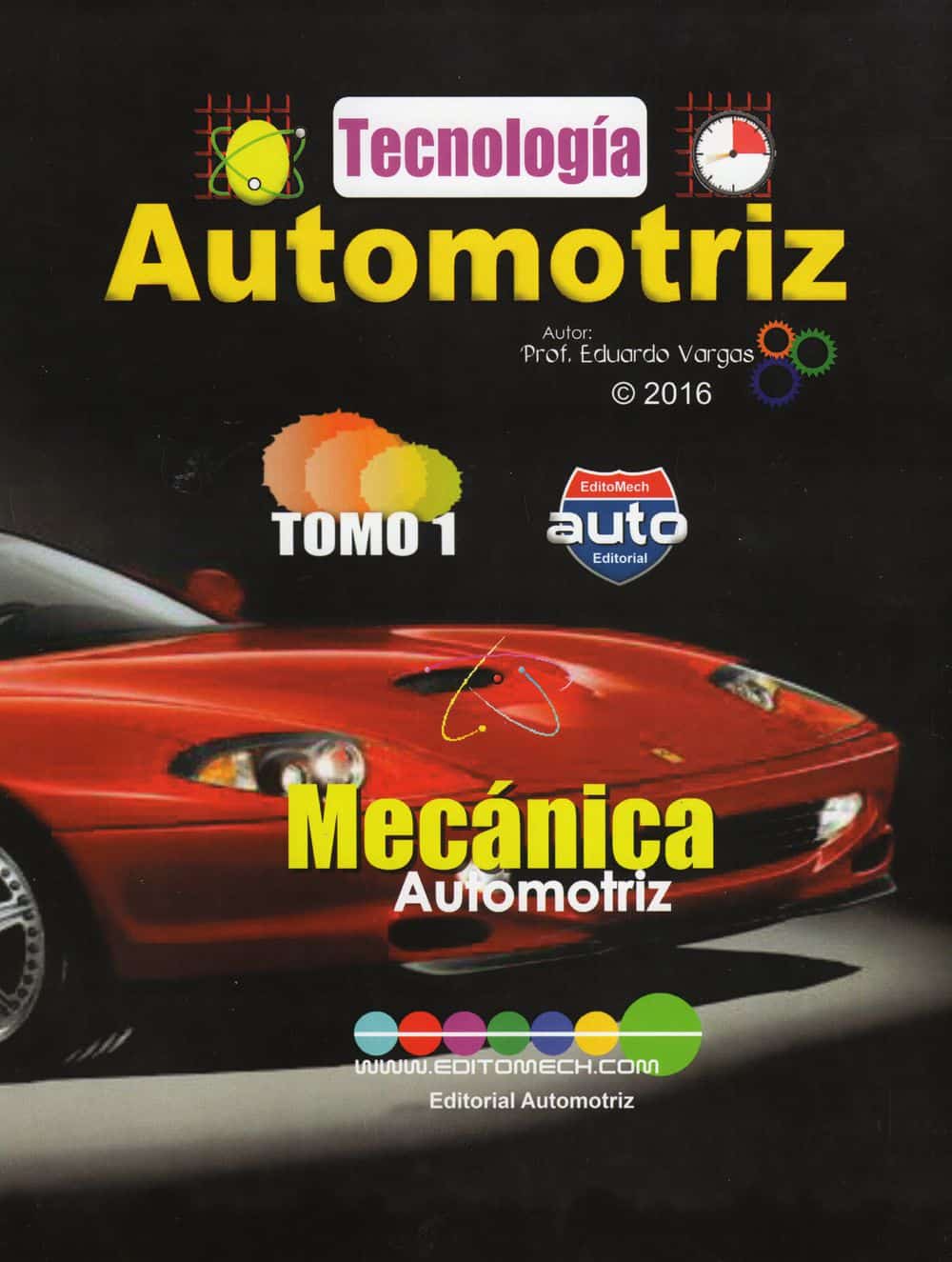 2 Tomos de Tecologa Automotriz Oprima Aqu para Comprar