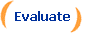 Evaluate